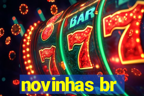 novinhas br